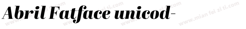 Abril Fatface unicod字体转换